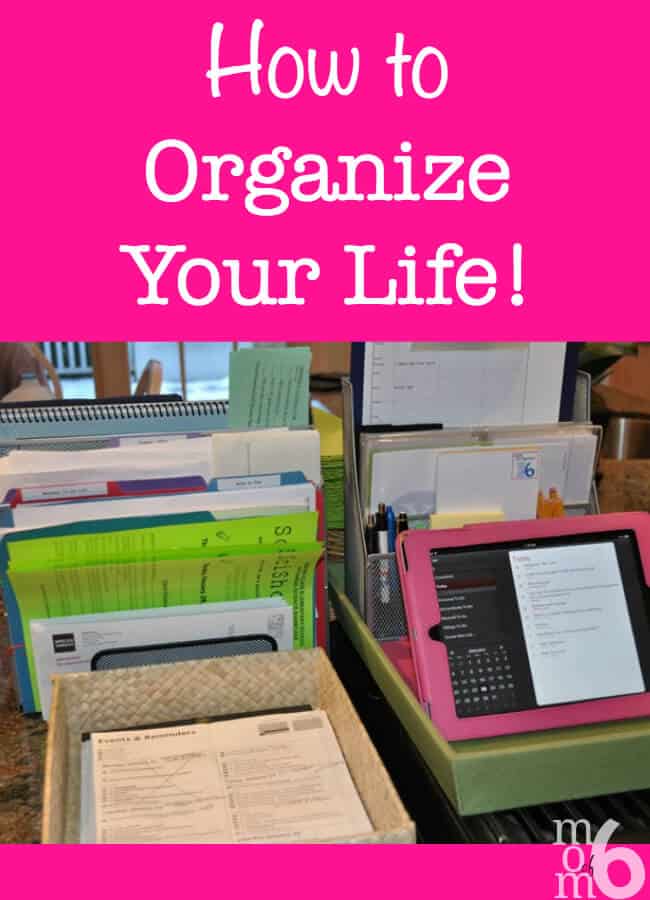 how to organize your life and home
