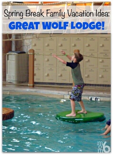 Spring Break Family Vacation Idea Great Wolf Lodge