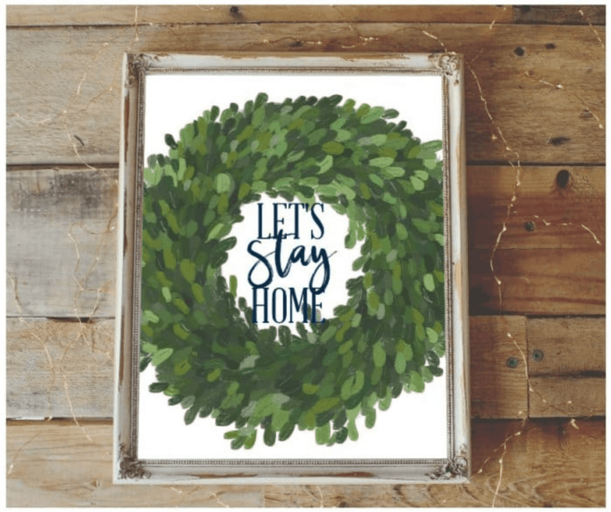let's stay home print