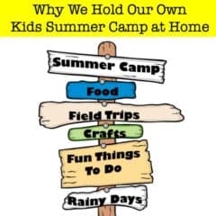 Camps, lessons, and activities for 6 kids can lead to a busy (and expensive) summer schedule! Here's why we love to hold our own kids summer camp at home (and some ideas on how you can do it too!)