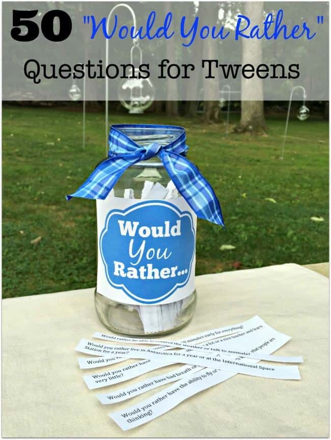 Perfect for birthday parties, sleepovers, club meetings, & get-togethers- this free printable list of 50 Would You Rather questions is written just for tweens!