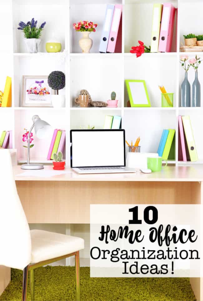 10 Steps to an Organized Home Office