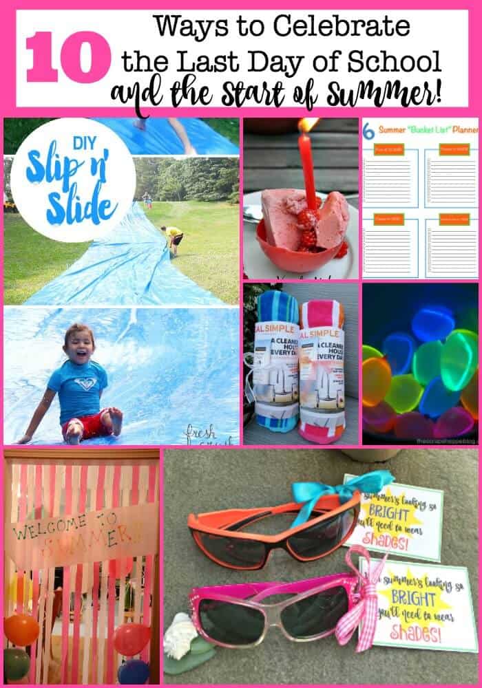 It's always fun to celebrate the end of a school year! Here are 10 last day of school ideas that will get your summer off to a great start!