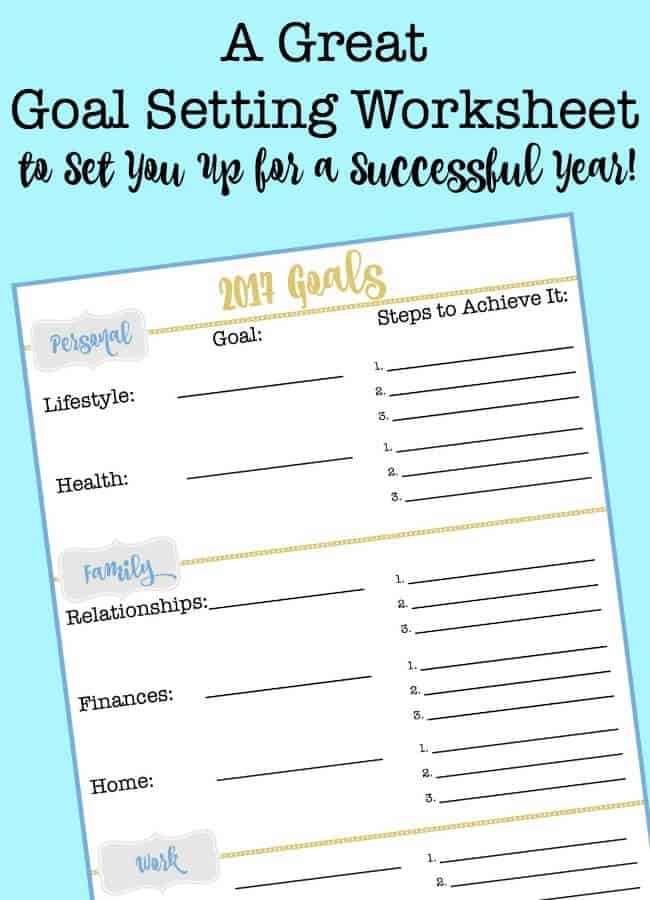 A Great Goal Setting Worksheet to Set You Up for a Successful Year ...