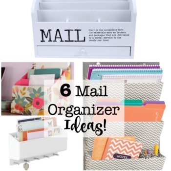 When mail enters your home- you need both a routine to deal with it as well as a place to put it! That's why I am sharing these 6 mail organizer ideas!