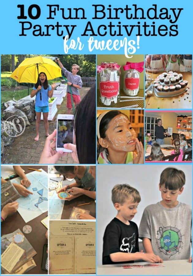 10 Fun  Birthday  Party Activities  for Tweens MomOf6