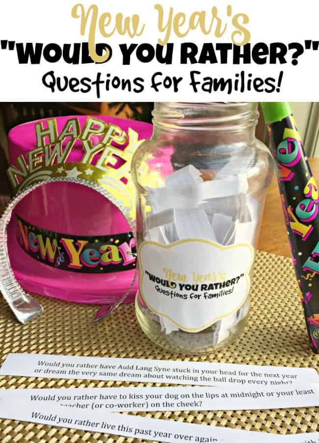 If you love to play party games as a family- these 50 New Year's themed "Would You Rather" questions are perfect for you! (Free printable!)
