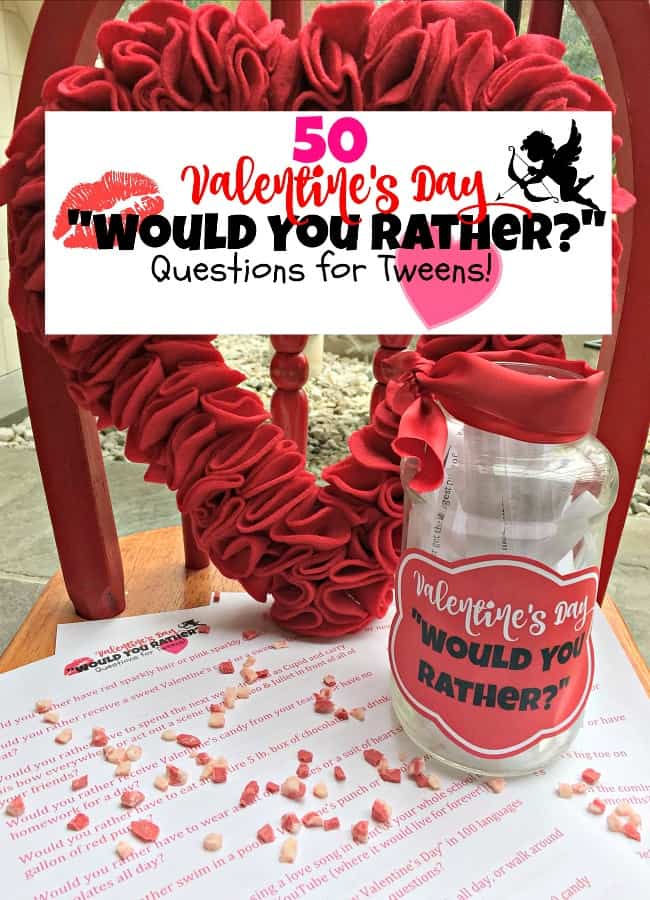 These Valentine's Day Would You Rather questions are specially designed with tweens in mind and are perfect for classroom parties, club meetings, and sleepovers!