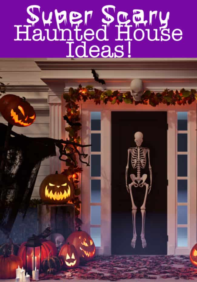 Super Scary Haunted House Ideas to Set the Mood for Trick or Treaters! -  MomOf6