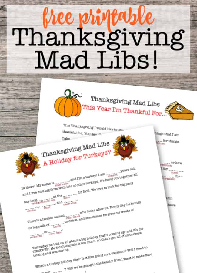 Thanksgiving Mad Libs (free printables!) - MomOf6