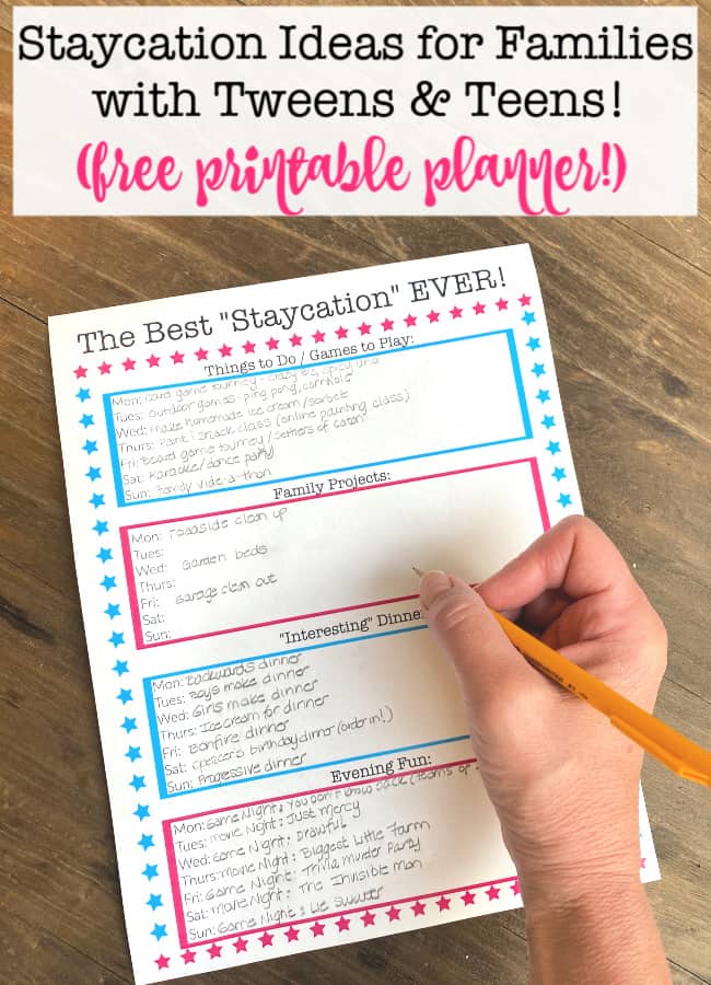 This post is filled with some fun staycation ideas with tweens and teens that you can do in your home or backyard! And at the bottom of this post you can find the instructions on how to download the free printable staycation planner! 